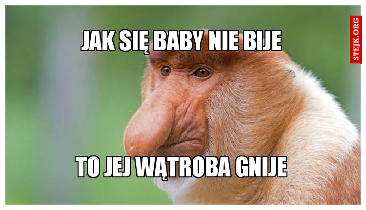 jak się baby nie bije