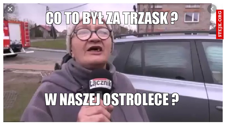 Co to był za trzask ?