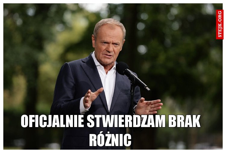 Oficjalnie stwierdzam brak różnic