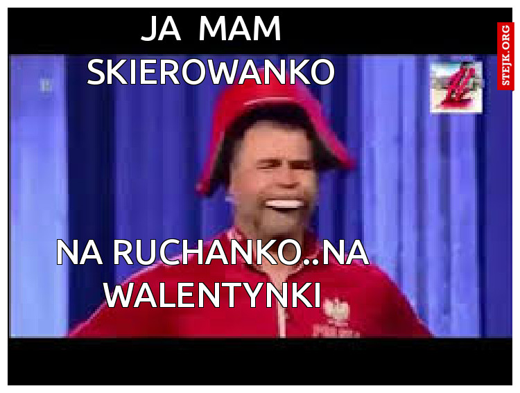 ja  mam skierowanko