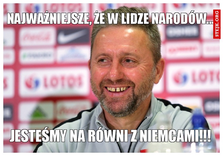 najważniejsze, że w lidze narodów...