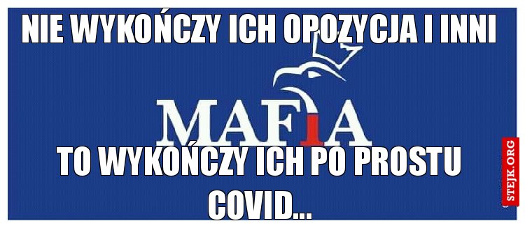 Nie wykończy ich opozycja i inni