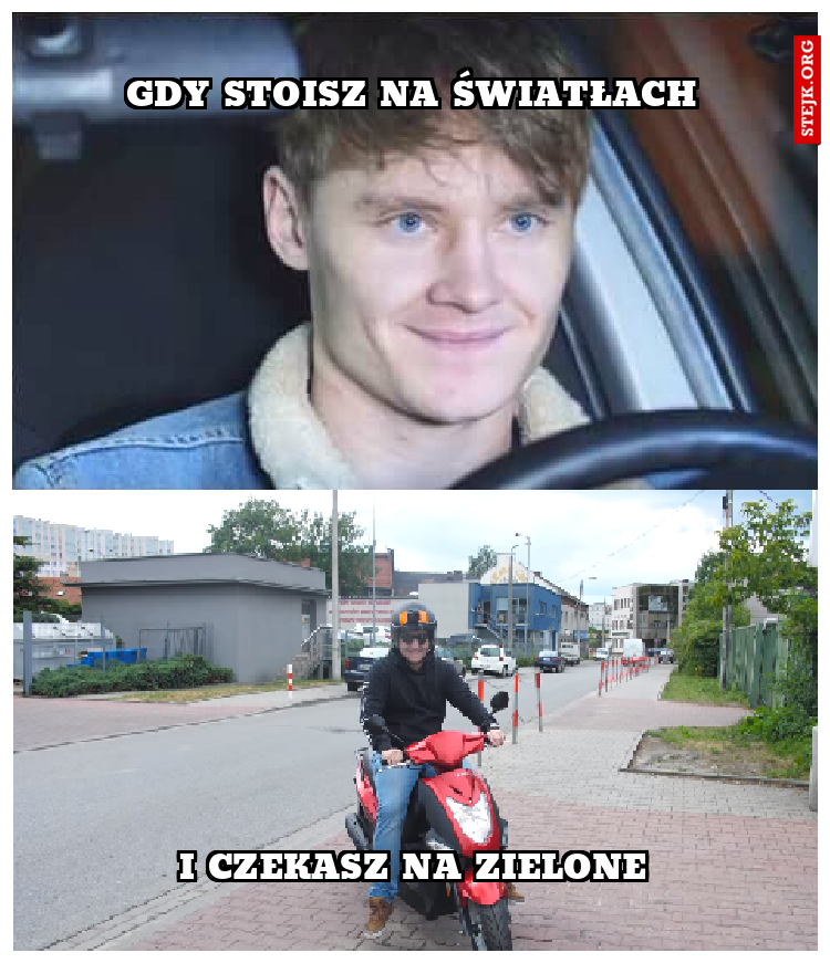 gdy stoisz na światłach