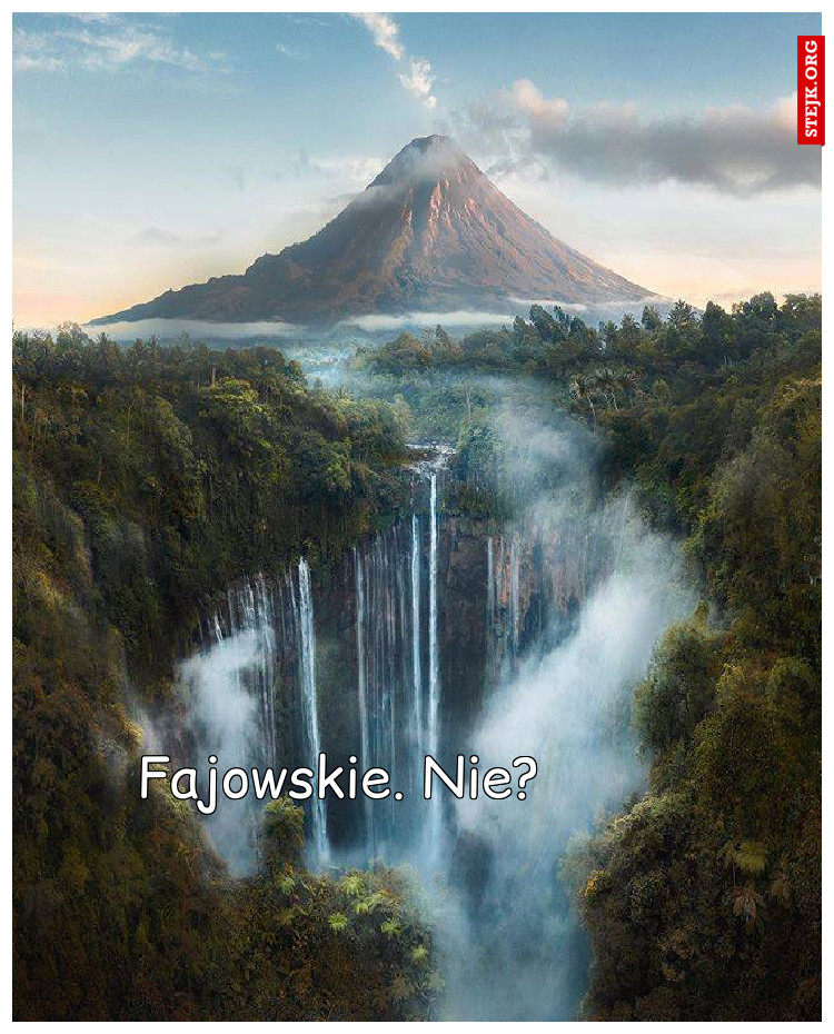 Fajowskie. Nie?