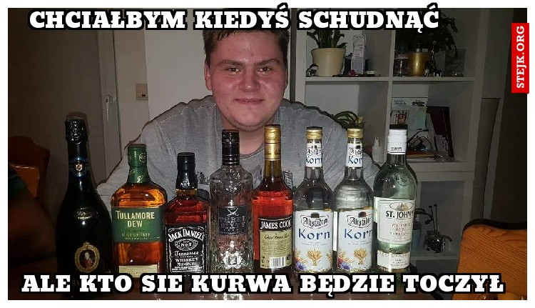Chciałbym kiedyś schudnąć