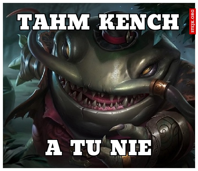 tahm kench