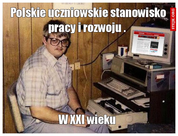 Polskie uczniowskie stanowisko pracy i rozwoju . 