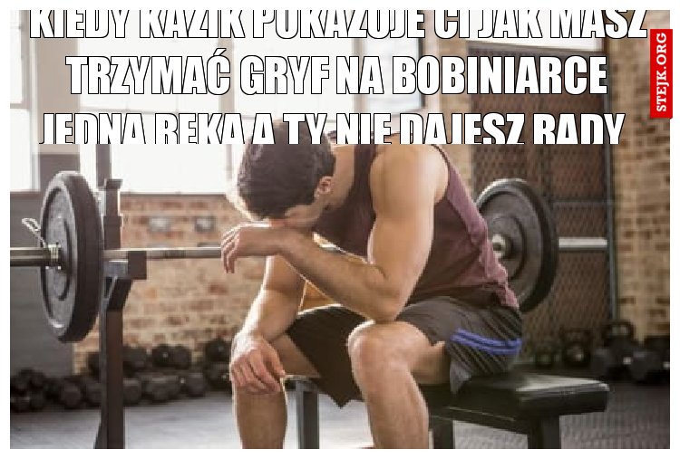 Kiedy Kazik pokazuje ci jak masz trzymać gryf na bobiniarce jedna ręką a ty nie dajesz rady 