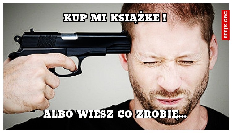 kup mi książke !
