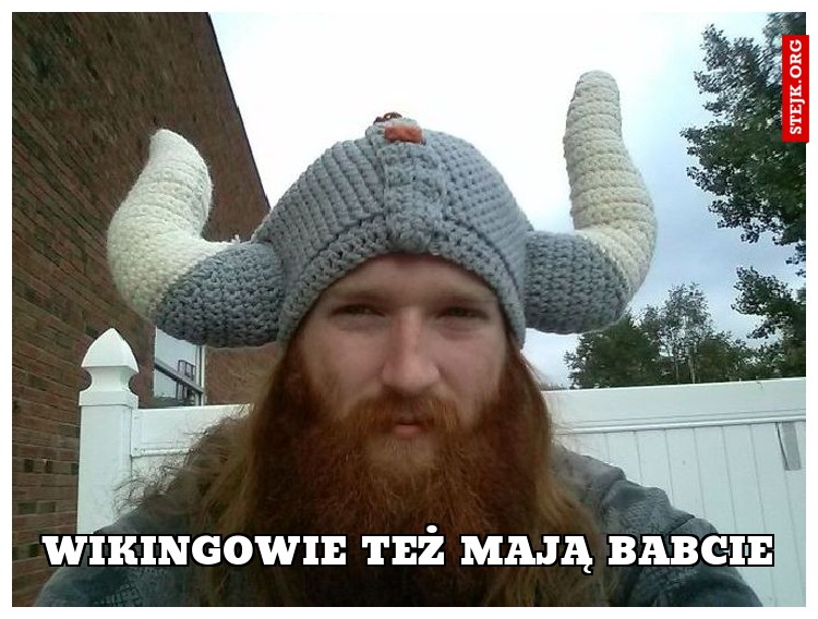 Wikingowie też mają babcie