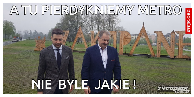 a tu pierdykniemy metro
