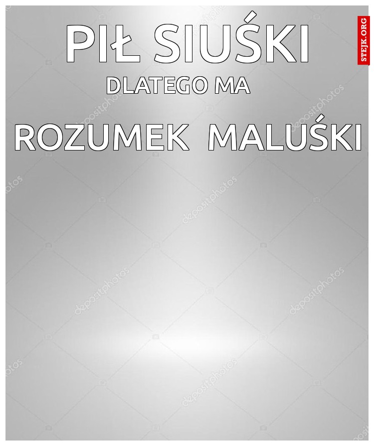 Pił siuśki