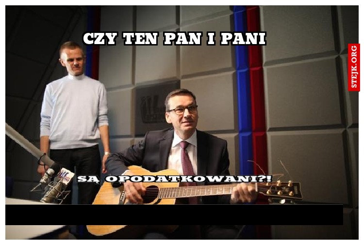 Są opodatkowani?!