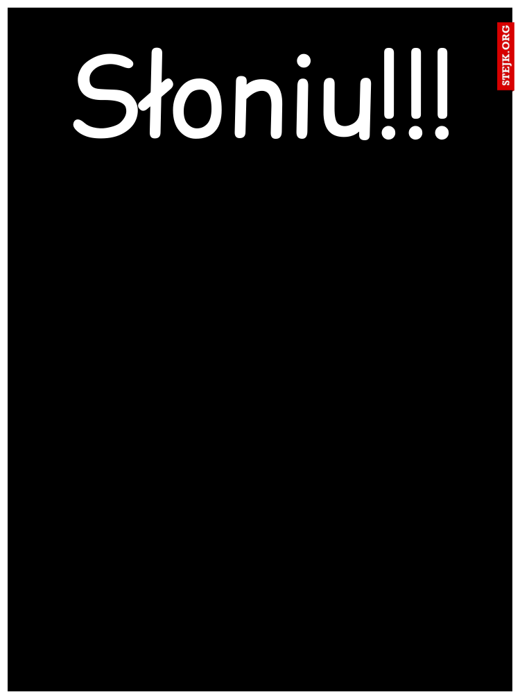 Słoniu!!!