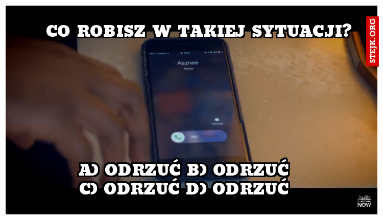 Co robisz w takiej sytuacji?