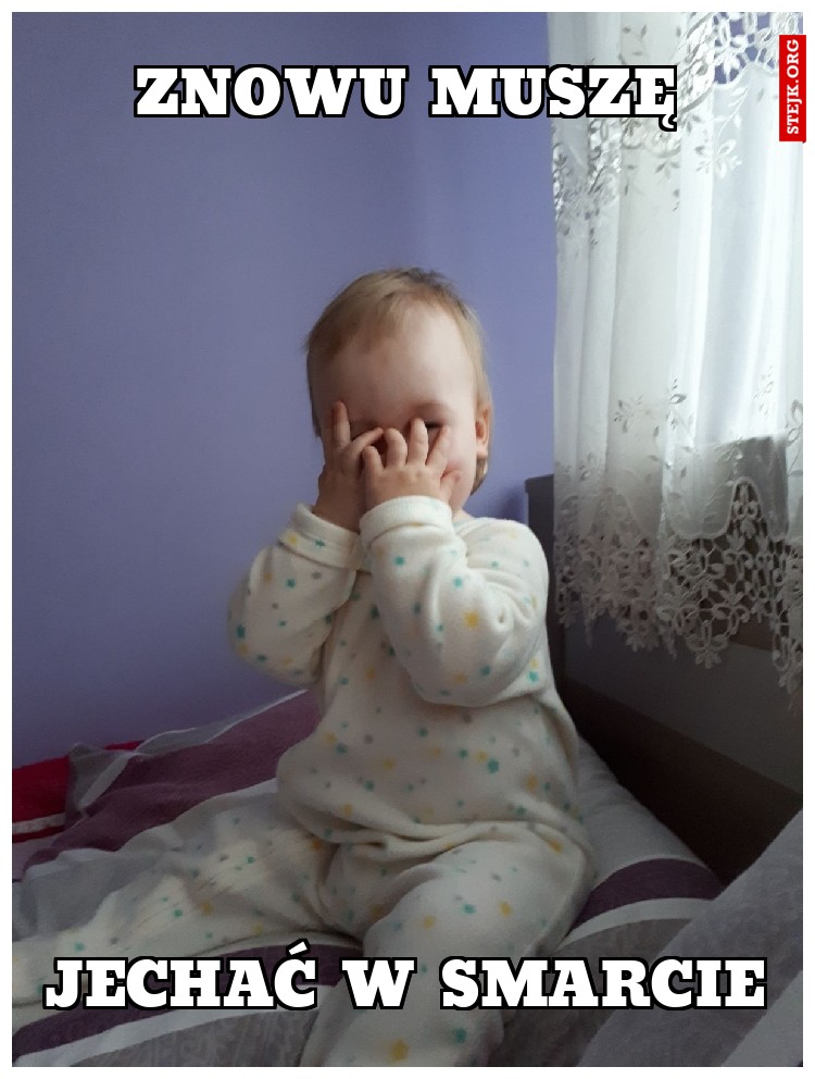 Jechać w smarcie