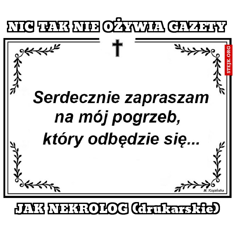 Nic tak nie ożywia gazety