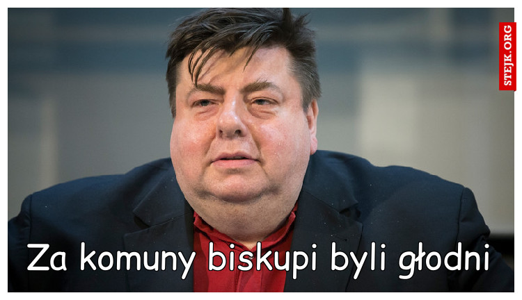 Za komuny biskupi byli głodni