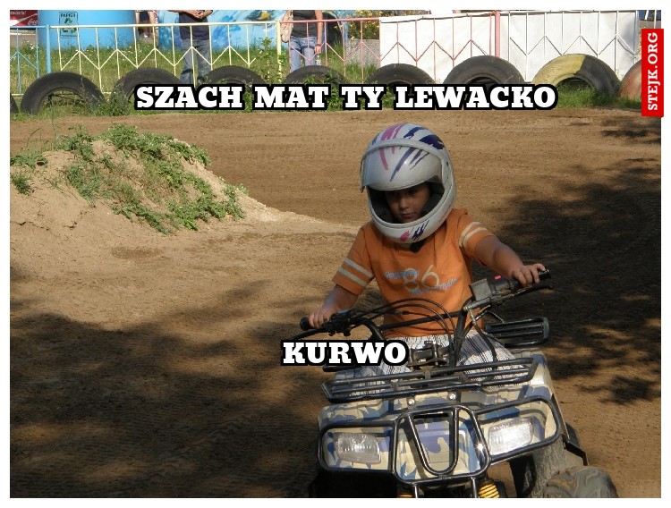 Szach mat ty lewacko 