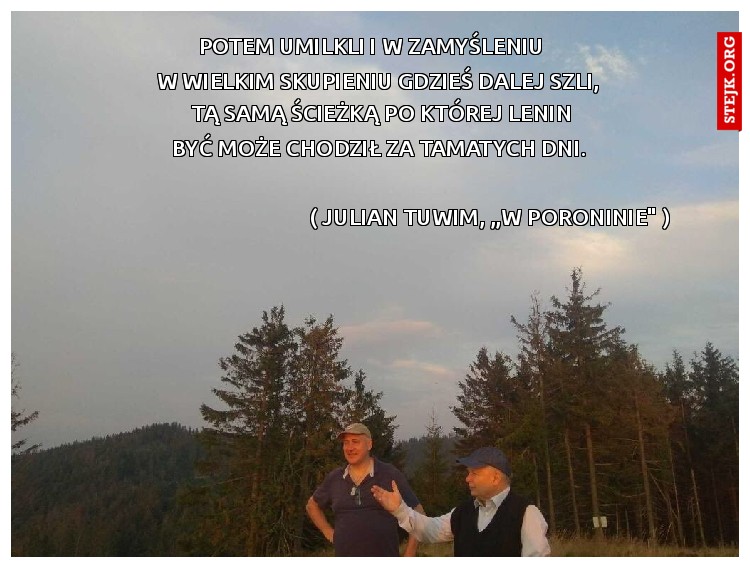 Potem umilkli i w zamyśleniu