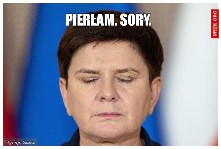 pierłam. sory.