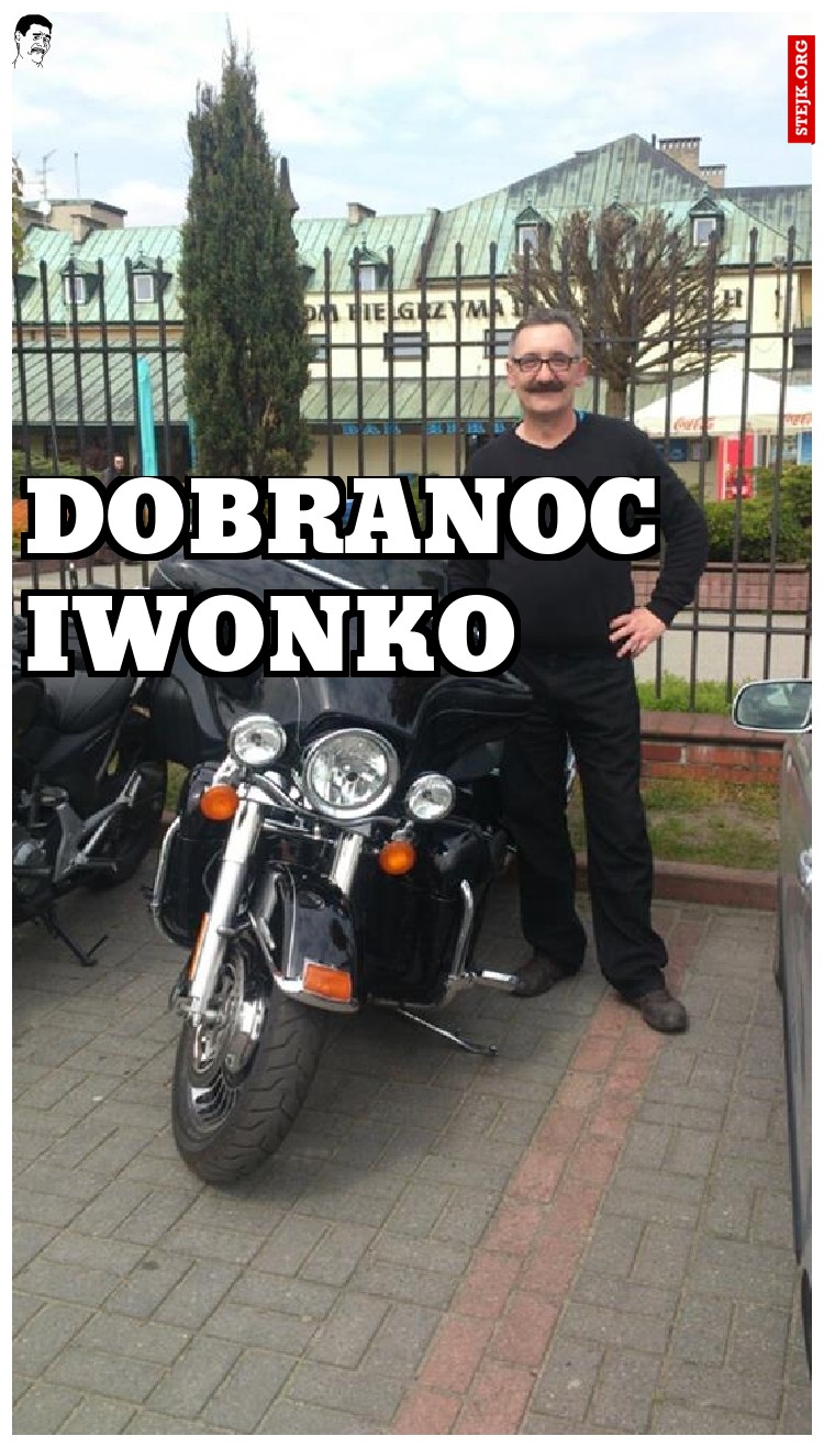 dobranoc iwonko