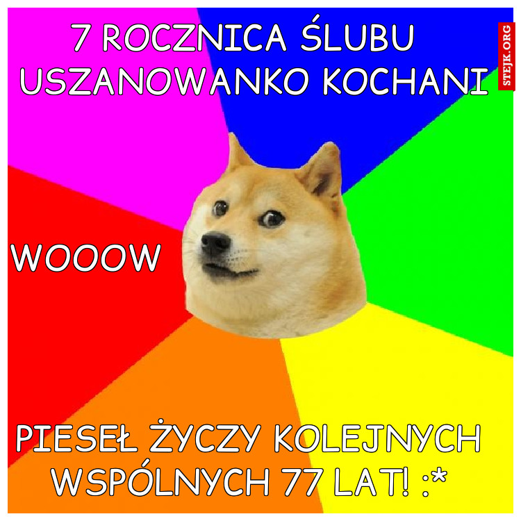 7 rocznica ślubu    uszanowanko kochani