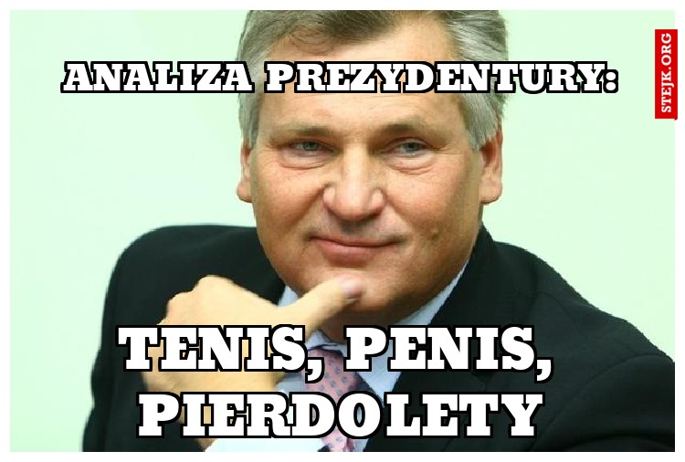 ANALIZA PREZYDENTURY: