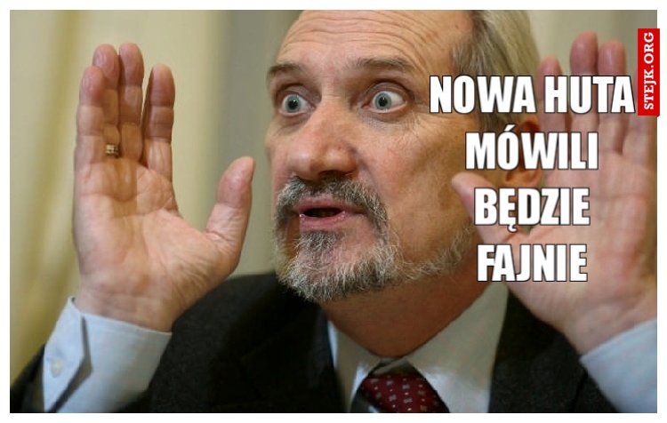 Nowa Huta mówili będzie fajnie