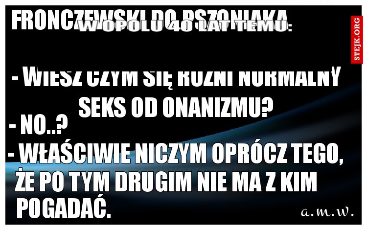 Fronczewski do pszoniaka 