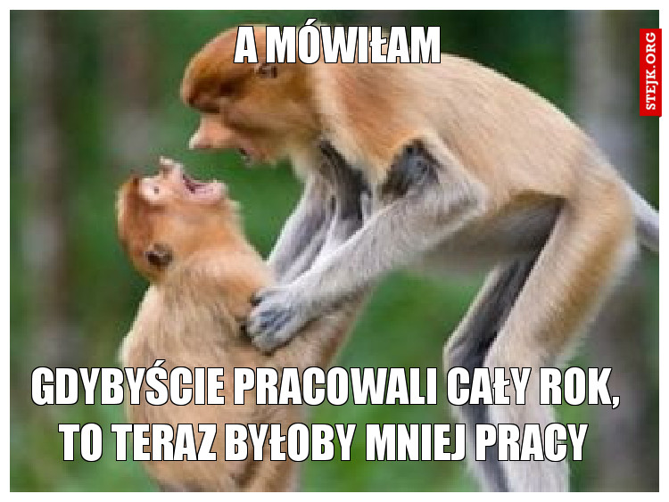 A mówiłam