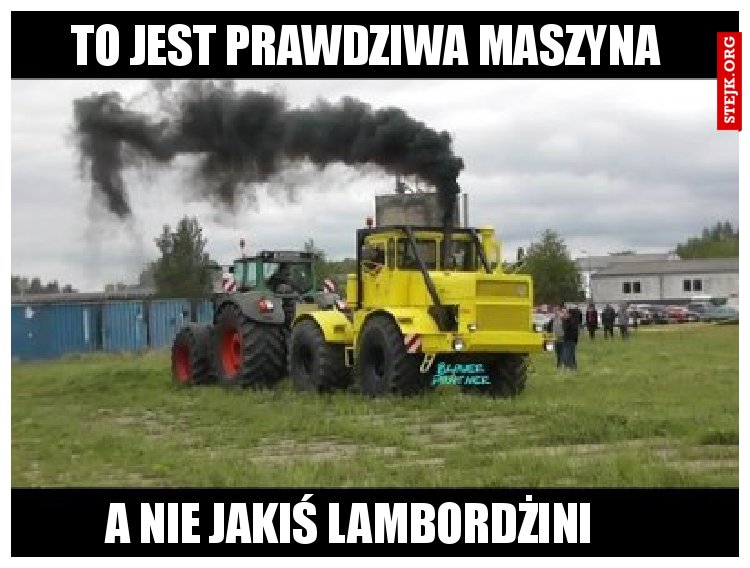 To jest prawdziwa maszyna
