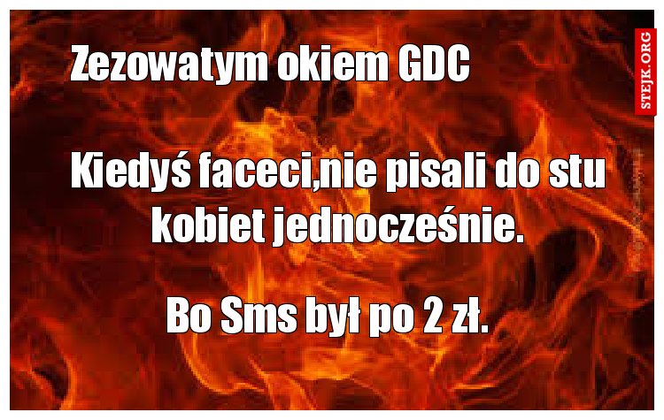 Kiedyś faceci,nie pisali do stu kobiet jednocześnie.