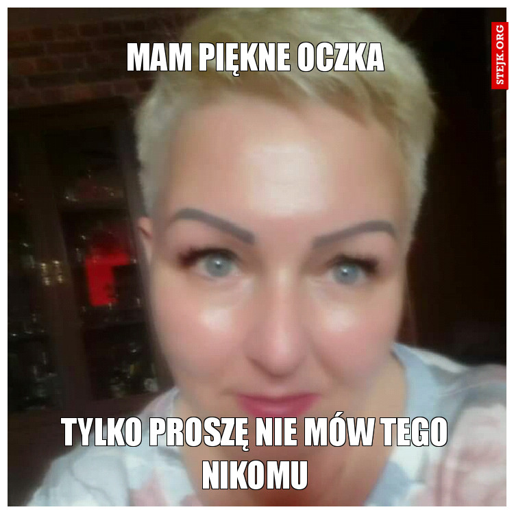 Mam piękne oczka