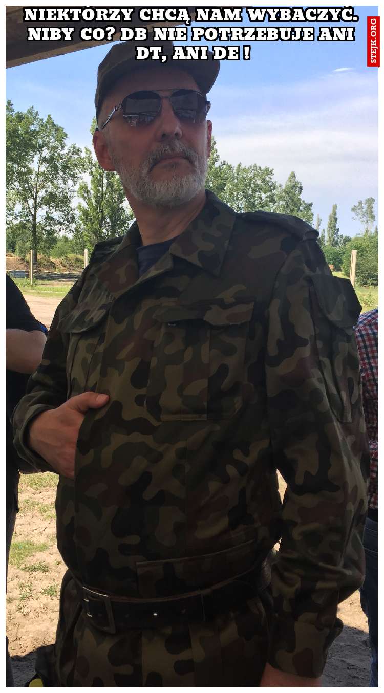 Niektórzy chcą nam wybaczyć. Niby co? DB nie potrzebuje ani DT, ani DE !