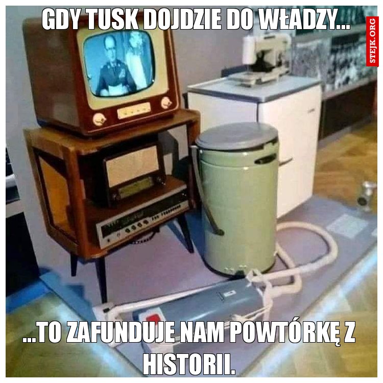 Gdy Tusk dojdzie do władzy...