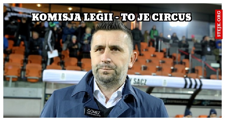 KOMISJA LEGII - TO JE CIRCUS
