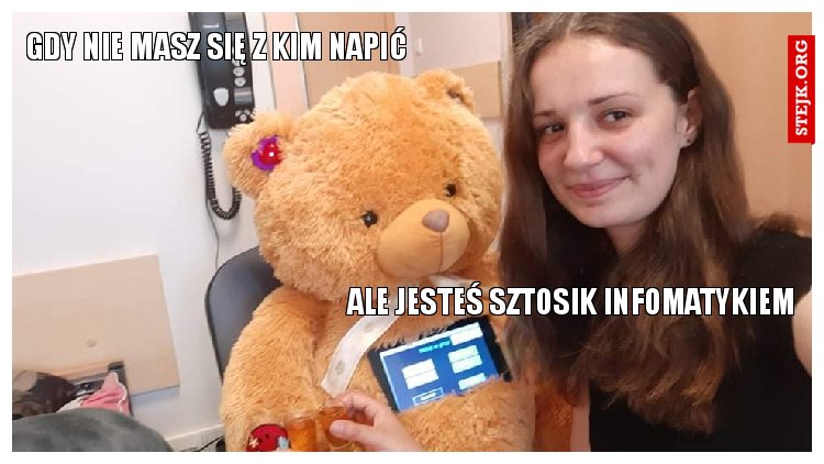 Więc programujesz sobie misia teda
