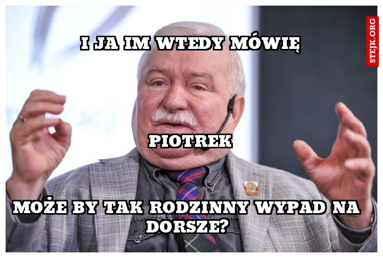 I JA IM WTEDY MÓWIĘ