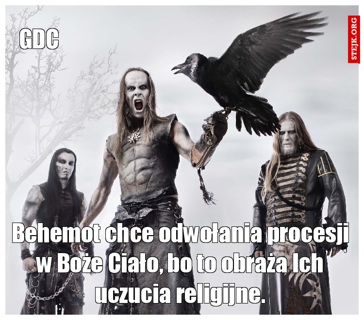 Behemot chce odwołania procesji w Boże Ciało, bo to obraża Ich uczucia religijne.