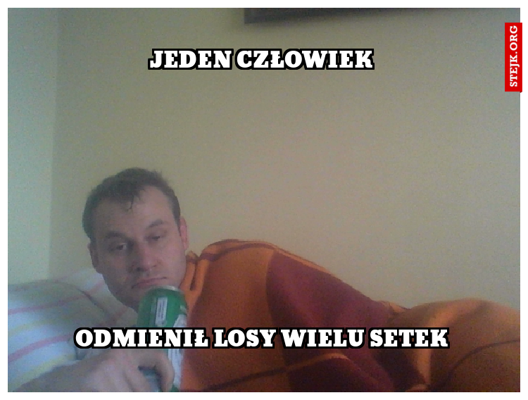 jEDEN CZŁOWIEK