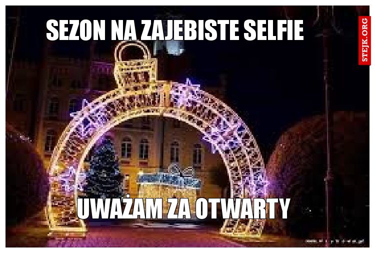 Sezon na zajebiste selfie