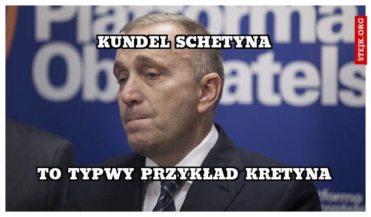 kundel schetyna