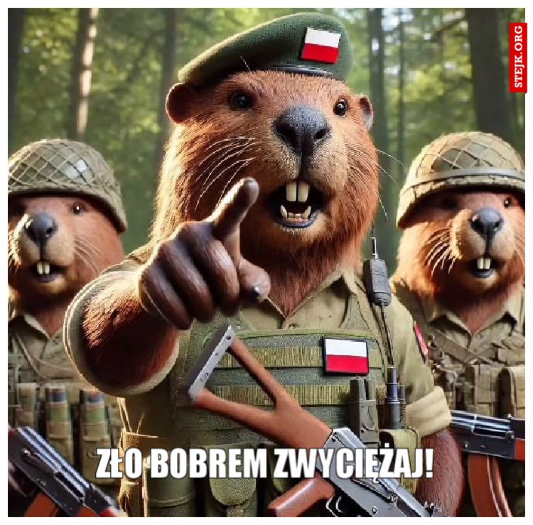 Zło bobrem zwyciężaj!