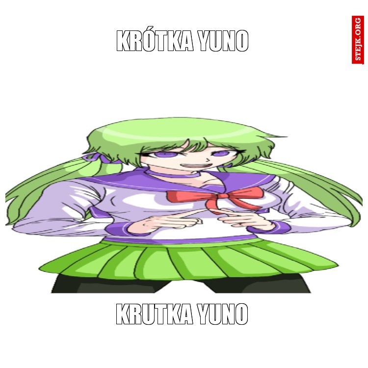 KRÓTKA YUNO