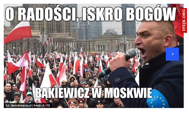 bąkiewicz w Moskwie