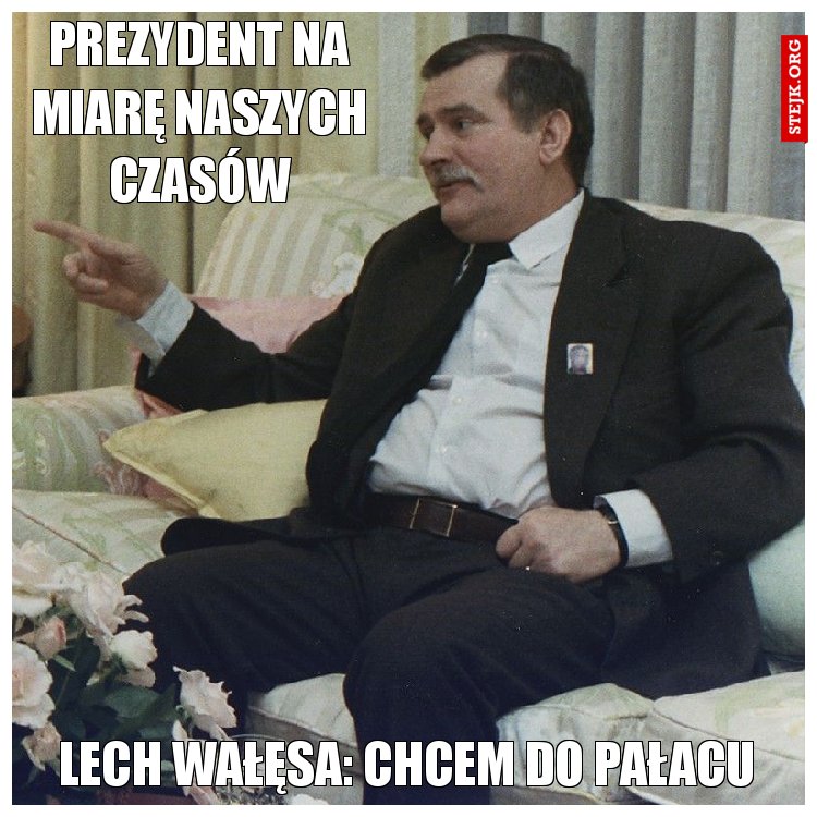 Prezydent na miarę naszych czasów
