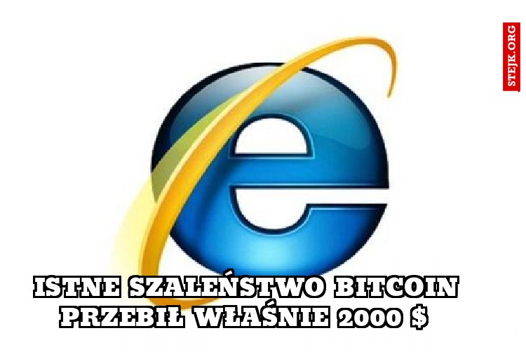 Istne szaleństwo BITCOIN PRZEBIŁ WŁAŚNIE 2000 $ 