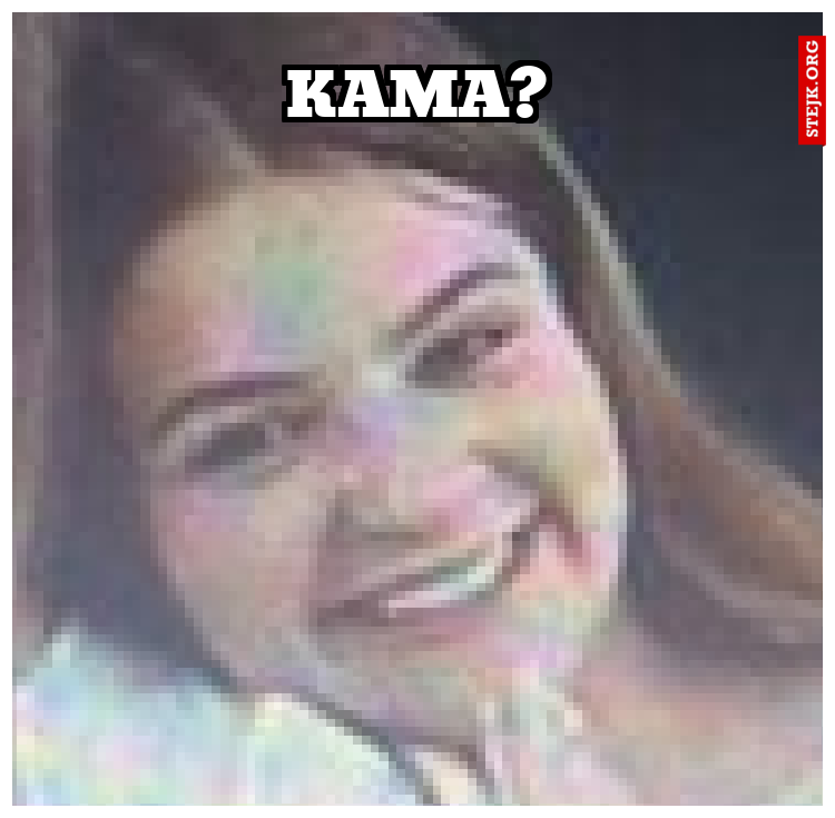 Kama?