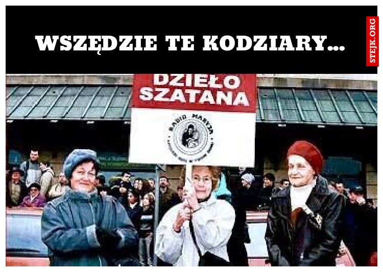 wszędzie te kodziary...